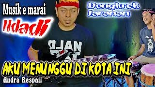 Download lagu Aku menunggu di kota ini,Dongkrek version Yayan jandut feat rembo mp3
