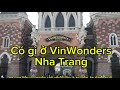 Có Gì ở VinWonders Nha Trang Có đáng đi VinWonders Nha Trang Ẩm Thực Vf Cuộc Sống