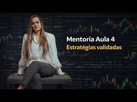 Estratégia Validada no Mercado: Como Operar com Método
