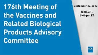 176th Meeting of the Vaccines and Related Biological Products Advisory Committee