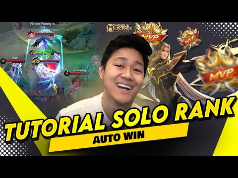 TUTORIAL SOLO RANK DI MOBILE LEGEND RANK TINGGI SUPAYA AUTO WIN DI SETIAP GAME! - #JeTutor