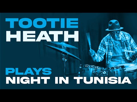 Tootie Heath Plays "Night In Tunisia" W/ Emmet Cohen