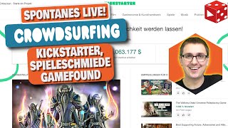 Spontanes Live Crowdsurfung - Was ist los auf Kickstarter, Gamefound und in der Spieleschmiede?