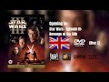 Opening To Star Wars Episode III Revenge Of The Sith 2005 UK DVD Disc 1