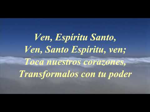 Felipe Garibo - Ven Espiritu Ven (Letra) HD