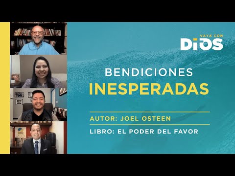 VayaConDios Ep.367 - Bendiciones inesperadas.