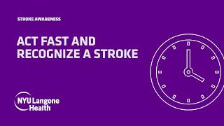 Act F.A.S.T.: Recognize the Signs of a Stroke