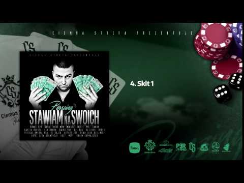 04. Perszing / CS - Skit1 / Stawiam Na Swoich