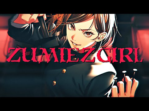 SADZILLA x B-TRAIN - ZUMIEZGIRL [AMV/Lyrics] 4K