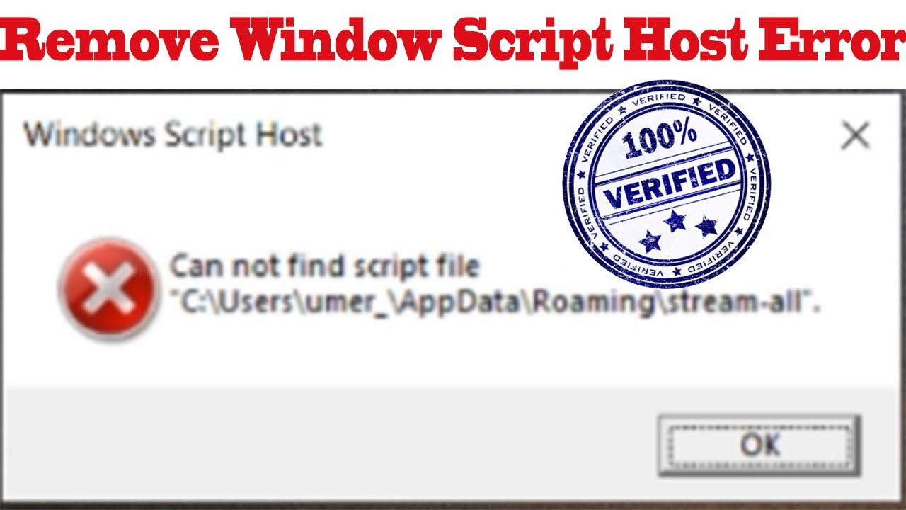How to Remove Windows Script Host Error | AppData\Roaming\stream-all