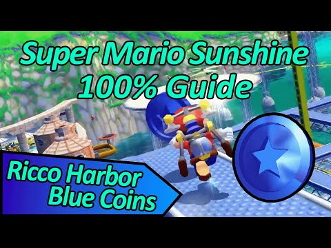 Ricco Harbor Blue Coins - Super Mario Sunshine 100% Guide