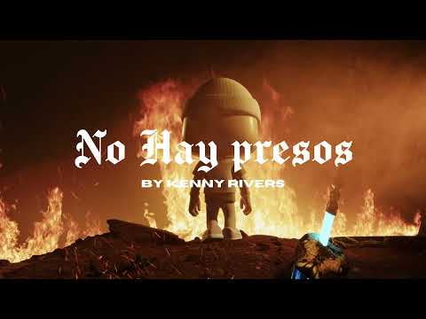 Kenny Rivers - No Hay Presos (Lyric Video)