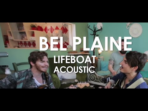 Bel Plaine - Lifeboat - Acoustic [Live in Paris]