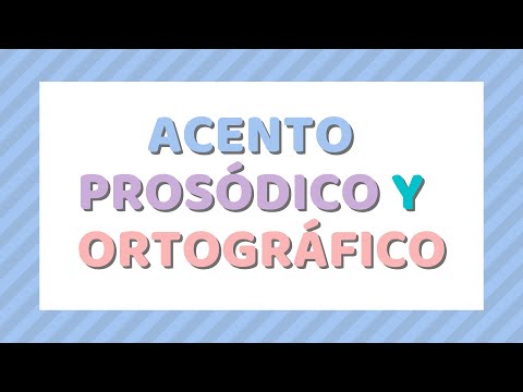 ACENTO ORTOGRÁFICO Y PROSÓDICO.