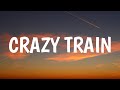 Ozzy Osbourne - Crazy Train (Lyrics)