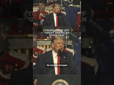 Trump kicks off 'Great American State Fair'