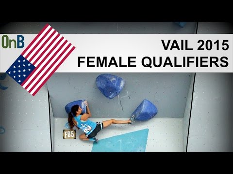 Vail Bouldering World Cup 2015 - Female Qualifiers