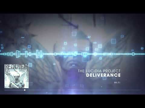 The Lucidia Project - Deliverance