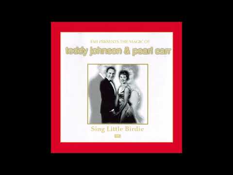 1959 Pearl Carr & Teddy Johnson - Sing Little Birdie