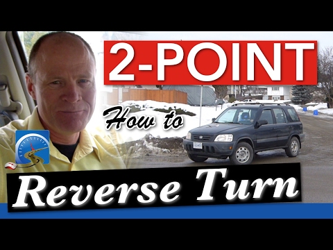 How to Do A 2-Point Reverse Turn OR Back Around a Corner Video