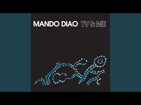 Cinderella - Mando Diao