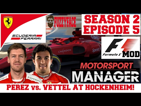 Ferrari S02E05: PEREZ vs. VETTEL AT HOCKENHEIM! - F1 Mod for Motorsport Manager