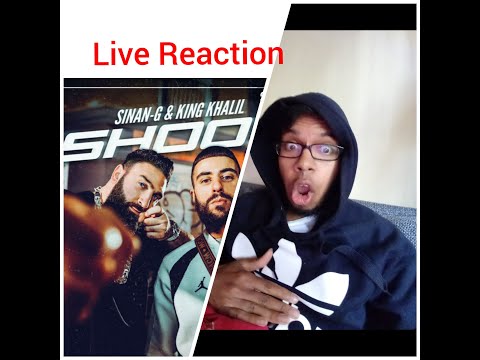 Inder reagiert SINAN-G FT. KING KHALIL - SHOOT  (Live Reaction)