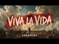 Coldplay Viva La Vida Lyrics