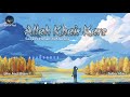 Allah Khair Kare Slowed Reverb Song