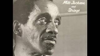 Milt Jackson & Strings - Feelings (1976)