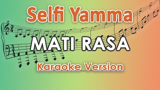 Download lagu Selfi Yamma LIDA - Mati Rasa (Karaoke Lirik Tanpa Vokal) by regis mp3 Download lagu Selfi Yamma LIDA - Mati Rasa (Karaoke Lirik Tanpa Vokal) by regis mp3