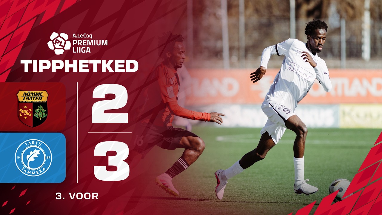 Nõmme United vs Tartu JK Tammeka Highlights