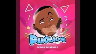 Sergio Sylvestre - Parolacce ( Lyrics )