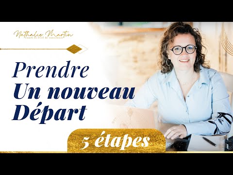 Comment réussir à prendre un nouveau départ dans la vie ?