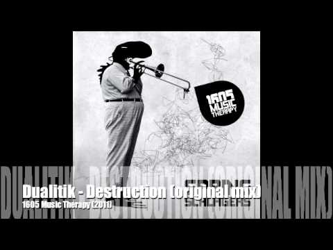 Dualitik - Destruction (original mix)