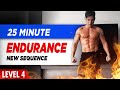 [Level 3.5] 25 Minute Fat-Burning Endurance Workout! (new style of workout!)