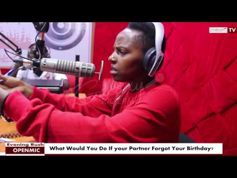 OpenMic - How would you deal with your partner if they forgot your bithday