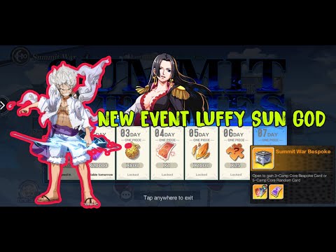 OP CAPTAIN AND THE WARLORDS - NEW EVENT RECEIVE LUFFY SUN GOD