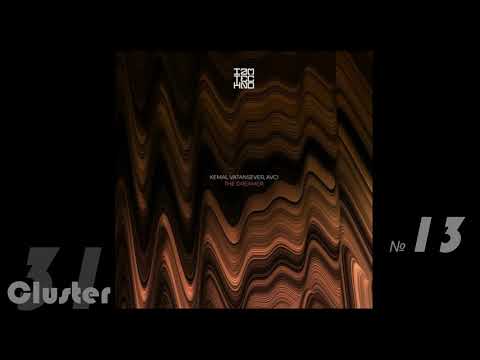 03.Kemal Vatansever, AVCI - The Dreamer (Original Mix)(Techno, Peak Time, Driving Hard)