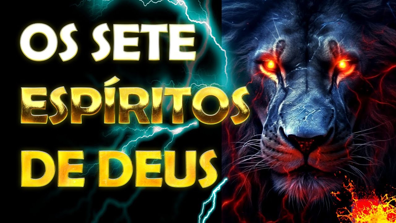 Watch Now OS SETE ESPÍRITOS DE DEUS OS SETE ESPÍRITOS DE DEUS