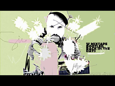 Sir Oblio - W Mixtape/ Bootleg (Back in the days) - Audio Only