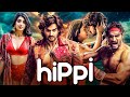 HIPPI New 2025 Released South Indian Movie Dubbed In Hindi New South Romantic Action Movie