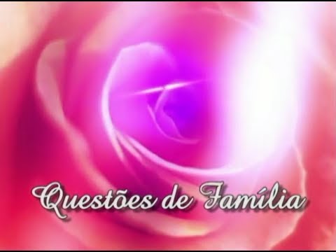 Questões de Família - Família com Filhos Pequenos e Adolescentes