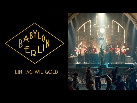 BABYLON BERLIN - Ein Tag wie Gold (Meret Becker & MEUTE) [Official O.S.T.]