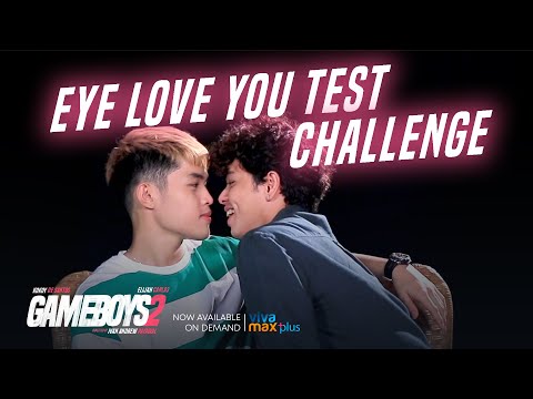 Eye Love You Test Challenge with Kokoy De Santos and Elijah Canlas | GAMEBOYS2