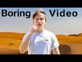 a boring video