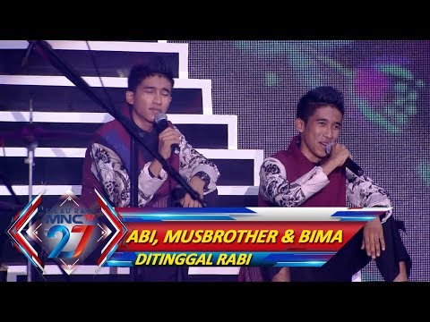 MEMANG TERBAIK! Abi, MusBrother & Bima KDI [DITINGGAL RABI] - Kilau Raya MNCTV 27 (20/10)