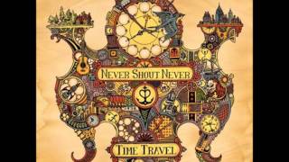 Never Shout Never - Until I Die Alone Lyrics