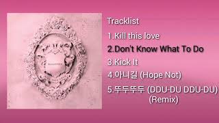 Download lagu [FULL MINI ALBUM]BLACKPINK-KILL THIS LOVE mp3