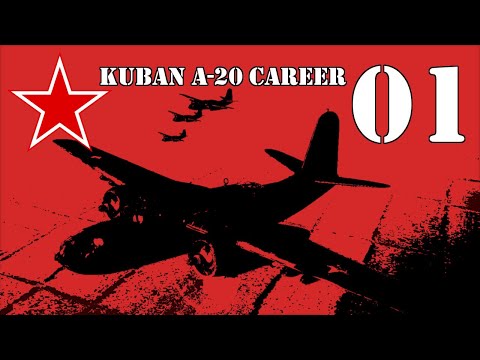 IL-2 Battle of Kuban: A-20B Bomber Career - Mission 1: The Bridge at Krimskaya